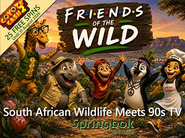 South Africa's Wildlife Meets 90s TV: Springbok Casino Debuts 'Friends of the Wild' with 25 Free Spins on Coyote Cash 2