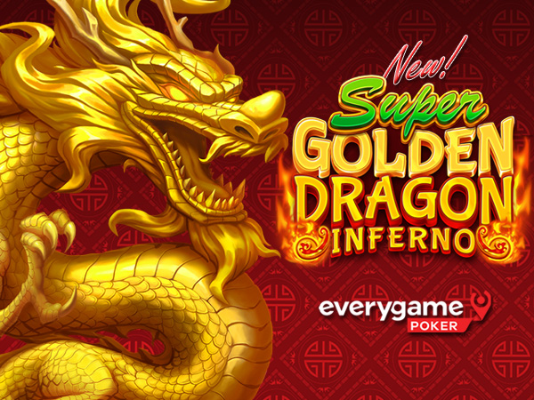 Everygame Poker Giving 10 Free Spins on New Super Dragon Inferno with Hold & Win and Multiplier Wilds
